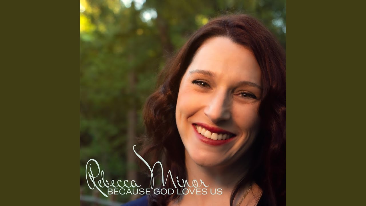 Because God Loves Us