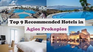 Top 9 Recommended Hotels In Agios Prokopios | Best Hotels In Agios Prokopios
