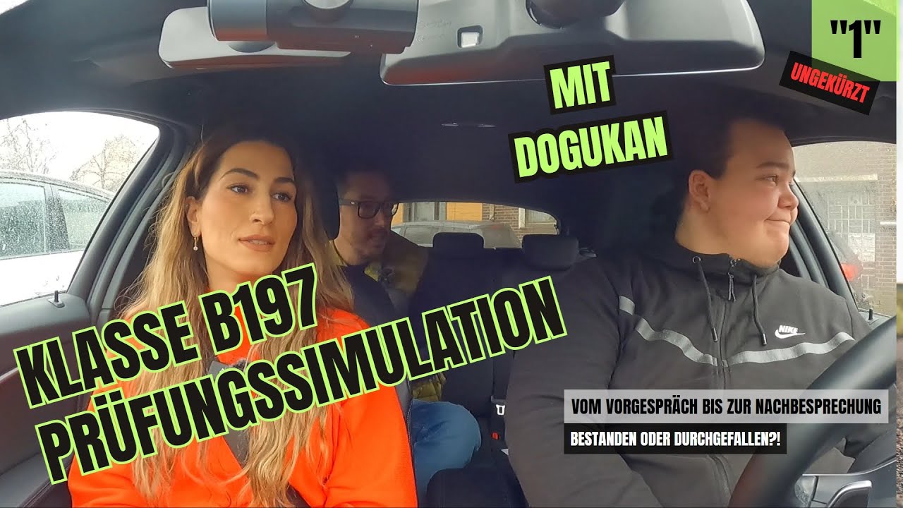 B197 Ablauf einer Prüfung in Duisburg Marxloh, Prüfungssimulation, Praktische Prüfung, Vorprüfung