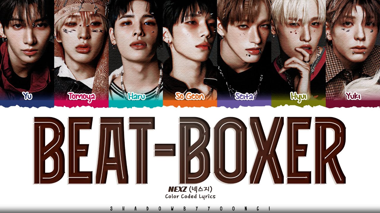 NEXZ 'Beat-Boxer' Lyrics (넥스지 Beat-Boxer 가사) [Color Coded
