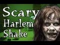 Scary Harlem Shake