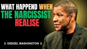 What Happens When the Narcissist Realizes You Denzel Washington