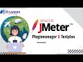 Apache JMeter Performance Testing Tutorial | Load, Stress &amp; API Testing | Plugin manager | Testplan