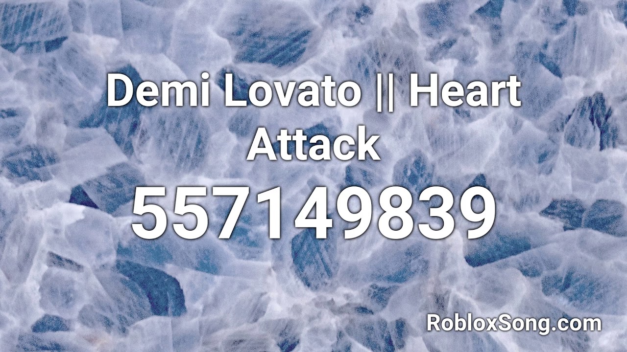 Demi Lovato Heart Attack Roblox Id Roblox Music Code Youtube - confident roblox music code