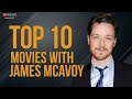 افضل 10 أفلام لجيمس مكافوي Top 10 James Mcavoy Movies 