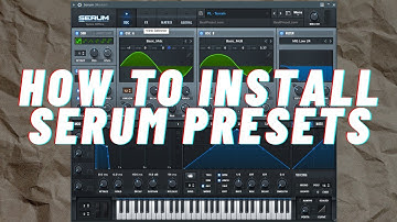 How To Install Serum Presets I BeatPreset