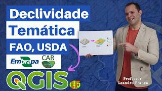 Nova Ferramenta no QGIS: Declividade para CAR, Embrapa, FAO e USDA com 1 Clique
