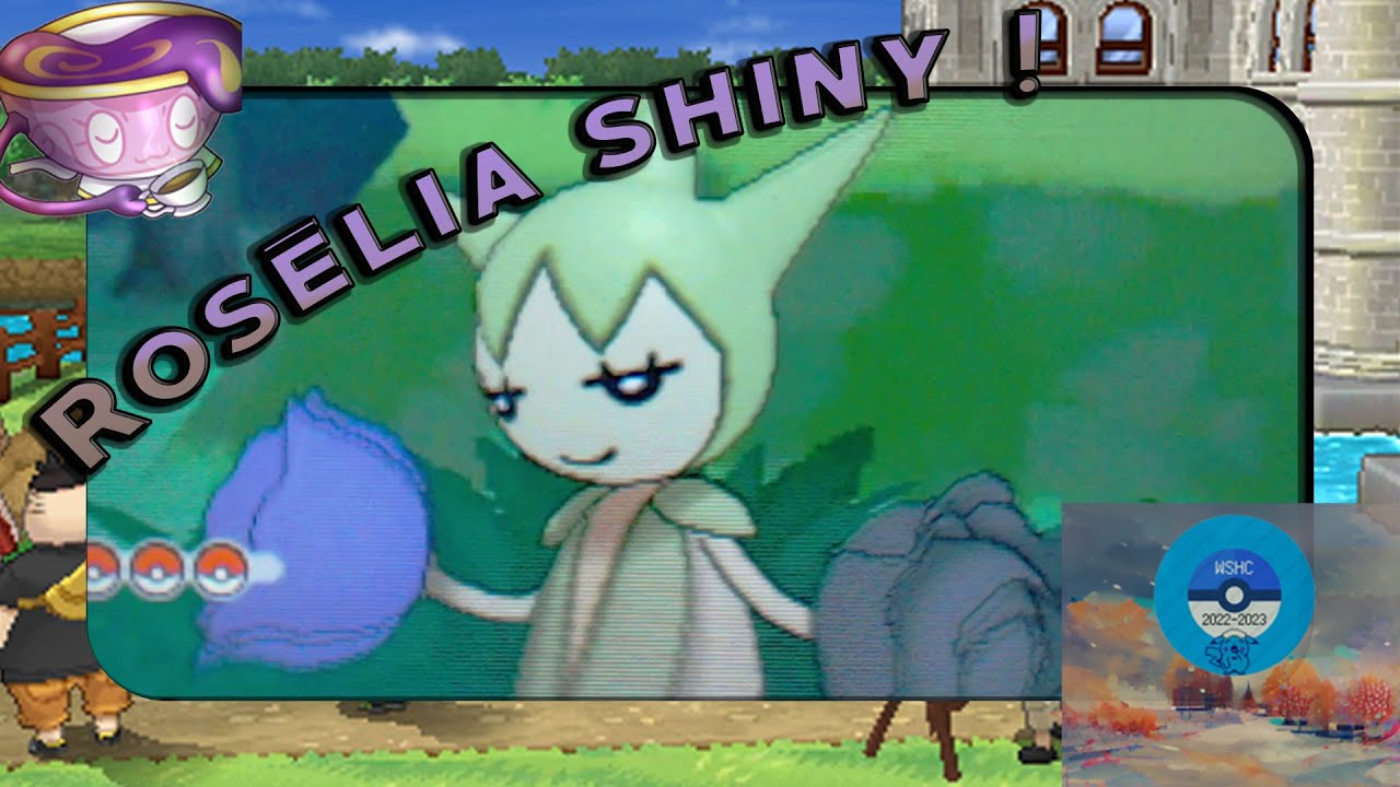 [WSHC 22 - 23] #15 Shiny Roselia / Rosélia Shiny#3 sur Pokémon X !