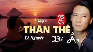 Download lagu EPISODE 1/8: MYSTERIOUS BACKGROUND - LE NGUYET | good novel, unique