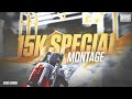 Worlds best edited pubg montage 15k special 