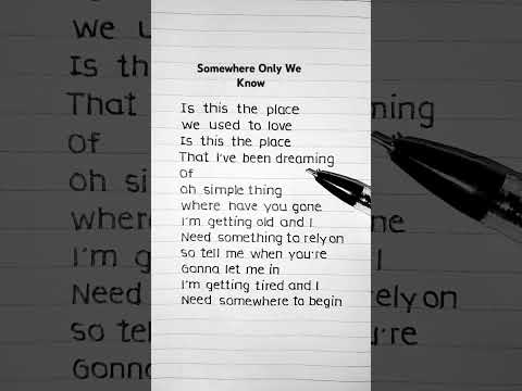 Keane Somewhere Only We Know Lyrics Song Lyrics Trending Keane 