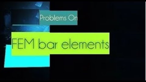 Finite Element Analysis (FEA) |One Dimensional Bar(Tapered) Elements | Problem