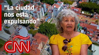Gentrificación desplaza a una mujer de 76 años del centro de la Ciudad de México Gentrificación desplaza a una mujer de 76 años del centro de la Ciudad de México