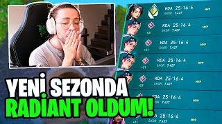 yeni sezonda RADİANT oldum! | Valorant