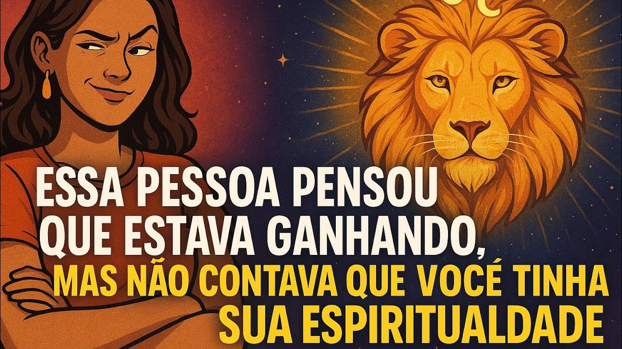 Signo de leão♌️ Quando Subestimaram Você, Mas Sua Espiritualidade Venceu☯️