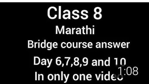 Class 8th || Marathi Bridge course answers || Day 6,7,8,9 & 10 # Unlimited Gyan {HS}