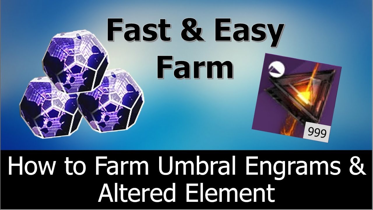 Fast & Easy Umbral Engram Farm & Altered Element Farm | Destiny 2