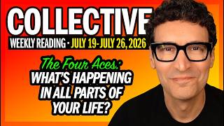 Weekly Collective Reading • July 19-July 26, 2026 • The 4 Aces: The 411 in All Aspects of Your Life