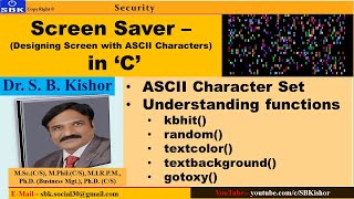 Screen Saver – (Designing Screen with ASCII Characters)  in ‘C’