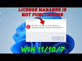 The license manager is not functioning or is improperly installed Autocad Revit in Win11/10/7 Fix