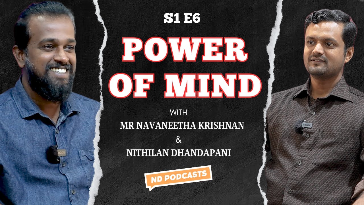 நம் மனதின் சக்தியால் நம் வாழ்க்கையை மாற்றலாம் | Change your Life with your Mind Power| ND