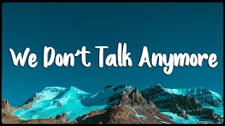 Charlie Puth - We Don't Talk Anymore (feat. Selena Gomez) (Lyrics\/Vietsub)