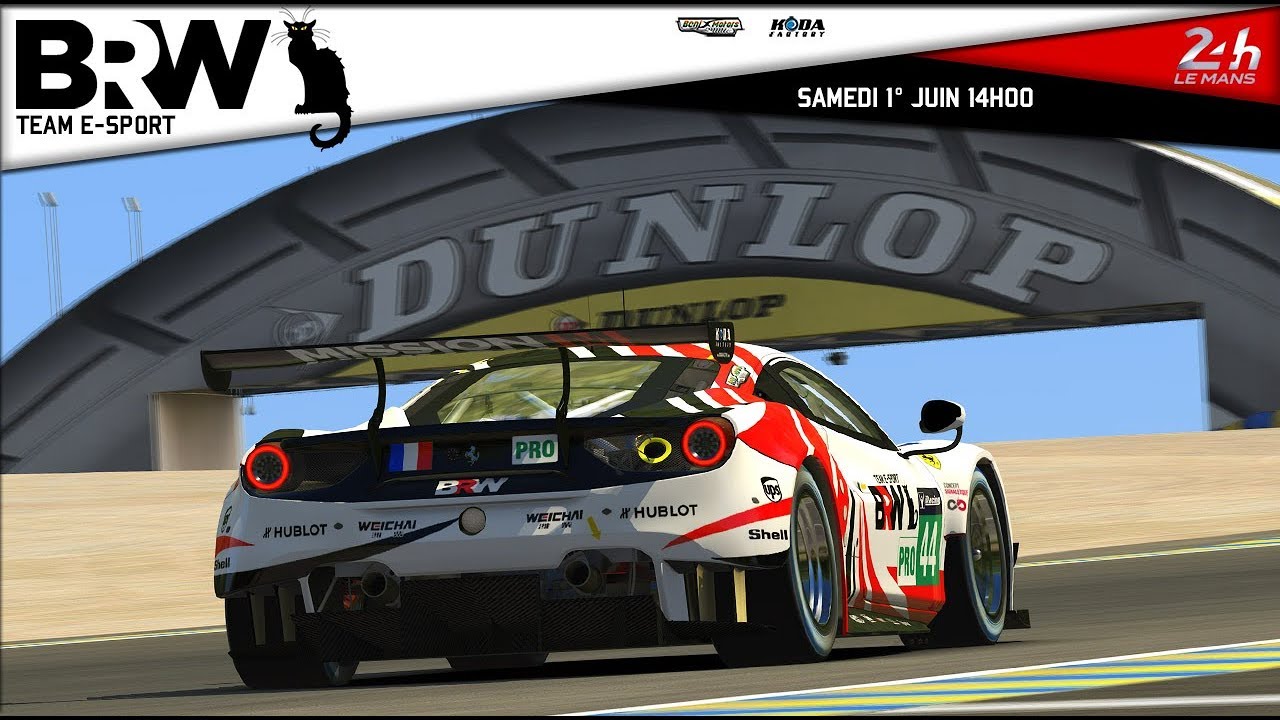 iRacing | Team BRW E-Sport | 24h Le Mans | Ferrari 488 GTE | SPLIT 12  | 1