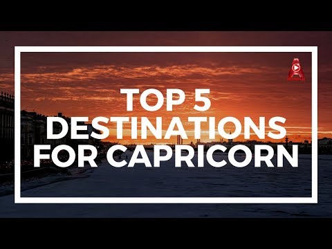Top 5 Travel Destinations For Capricorn