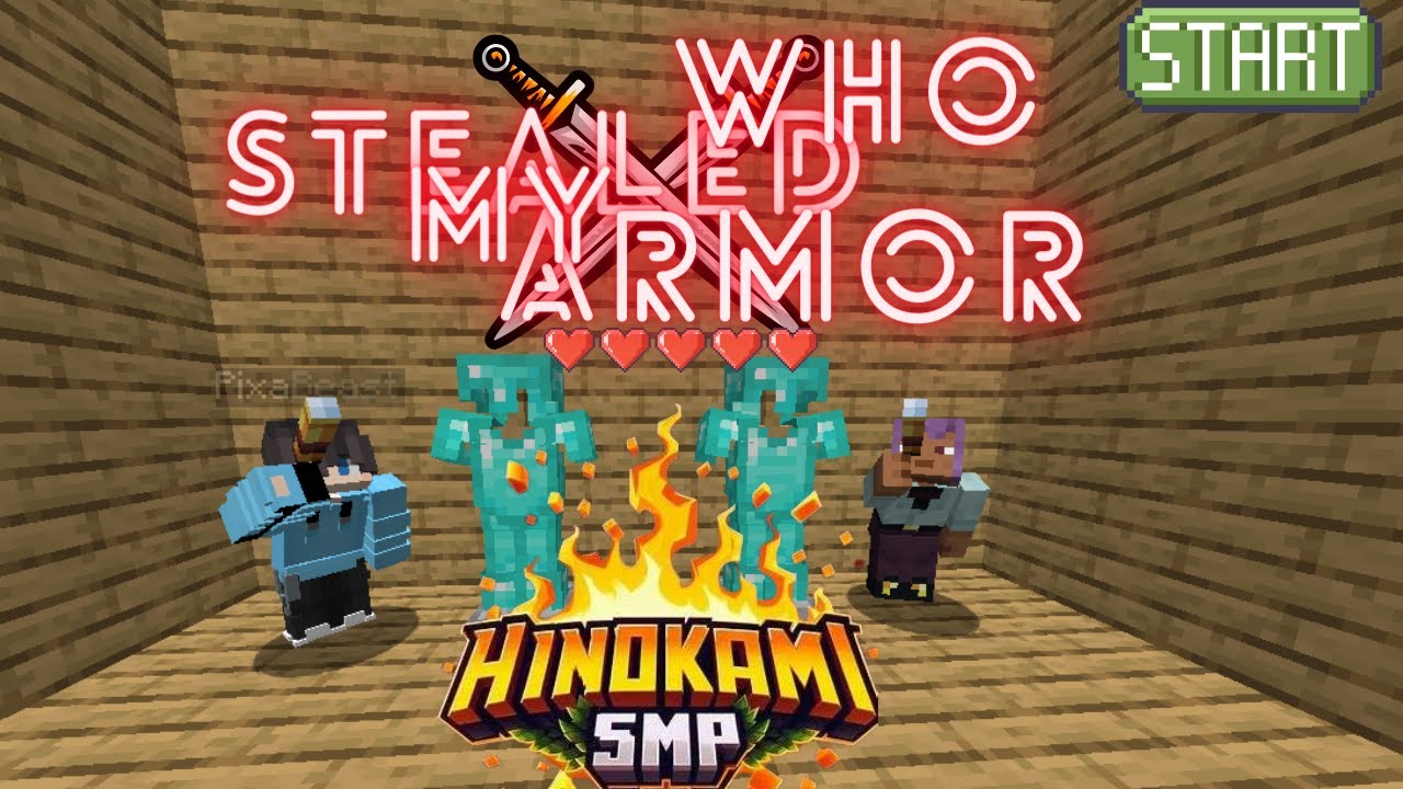 Stealed Who Stealed My Armor IN HINOKAMI SMP || #minecraft - YouTube