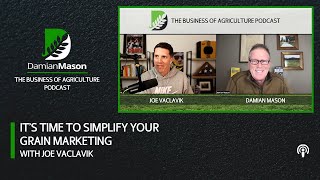 It’s Time To Simplify Your Grain Marketing