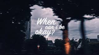 Nauresh - When Can I Be Okay? Ft. Coryn Adelina Official Lyric Video