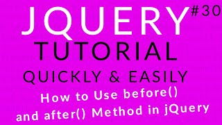 jQuery Tutorial 30 || How to Use before() and after() Method in jQuery || Ujjwal Technical Tips