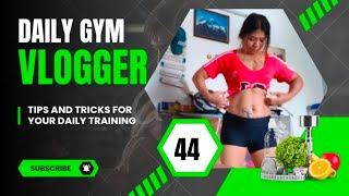 Indian Gym Girl Vlog -44