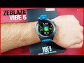 Zeblaze Vibe 6 A budget smartwatch with built in speaker & music storage!