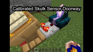 Minecraft Bedrock 1.20+ Calibrated Sculk Sensor Doorway