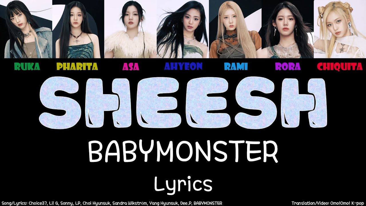 BABYMONSTER - Sheesh Lyrics (Han/Rom/Eng)
