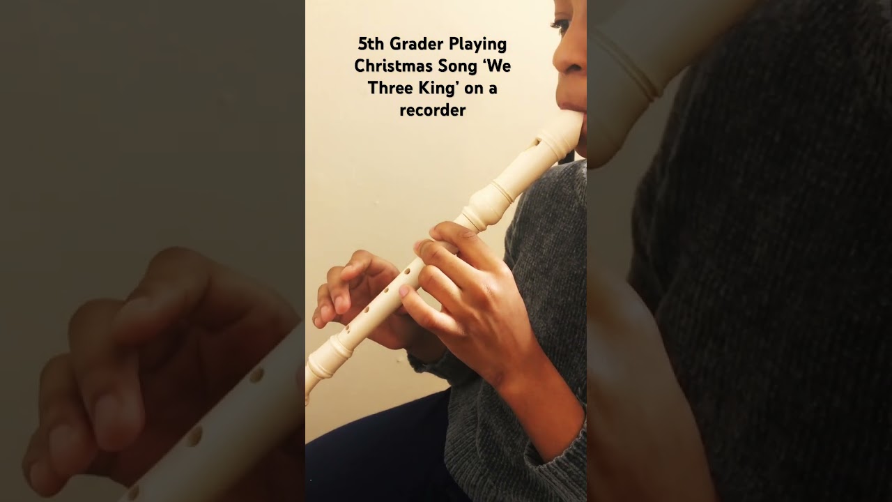 5th Grader Playing Christmas Song ‘We Three Kings’ on a Recorder
