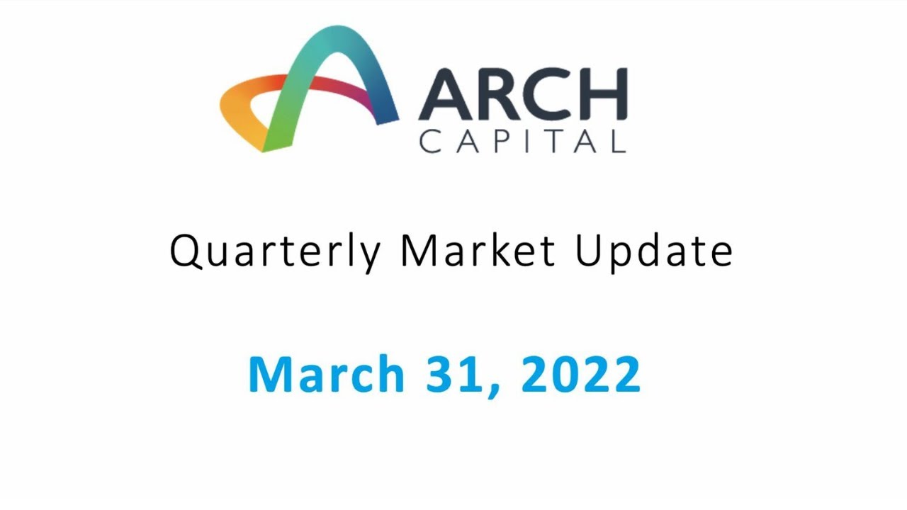 Arch Capital Quarterly Market Review - With Dr Steve Garth