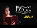 Reavivados por su palabra  josu 22