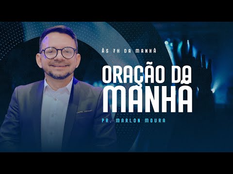 ORAÇÃO DA MANHÃ | Pr. Marlon Moura - Sexta-feira 28/11/25.