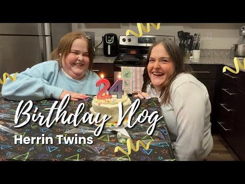 OUR 24TH BIRTHDAY! | Herrin Twins