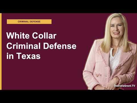 Texas White Collar Crime Attorneys | Deandra Grant Law – Protect Your Future, Call Today!