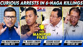 "CURIOUS ARRESTS IN 6-NAGA KILLINGS" on "THE MANIPUR FILES" [10/07/26] [LIVE] screenshot 5