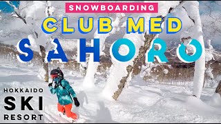 Snowboarding in Club Med Sahoro, Hokkaido Japan!