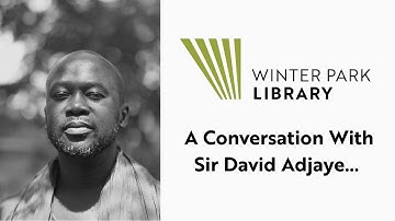 A Conversation with Sir David Adjaye
