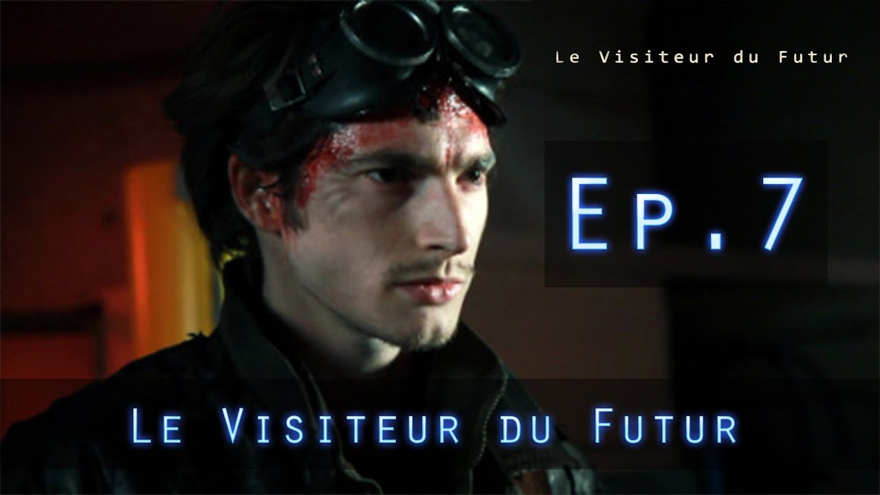 Le Visiteur du Futur S01E07 "La réalité" - YouTube