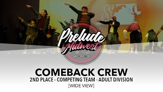 (2ND PLACE) Comeback Crew [WIDE VIEW] | Prelude MW 2025 | #PreludeMW2025