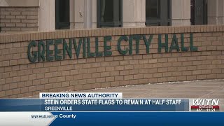 Gov. Stein orders all state flags to remain at half-staff Flags Remain At Half Staff