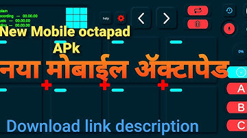 New Mobile Octapad App Abhi Download karen Isse pahale ye app nahi dekha hoge First Reviewe New App