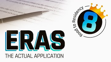 The ERAS Application for Residency (& the Supplemental Application!)